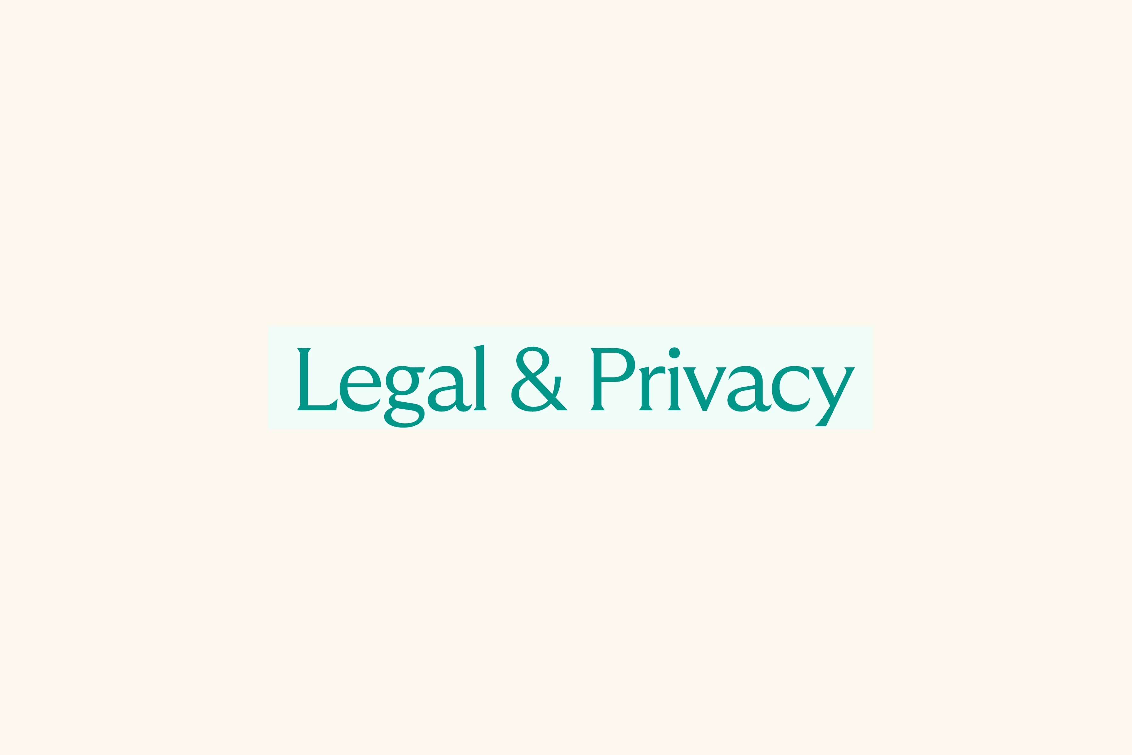 Legal & Privacy