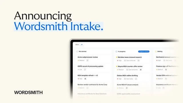 Introducing Wordsmith Intake: Legal intake that starts the work