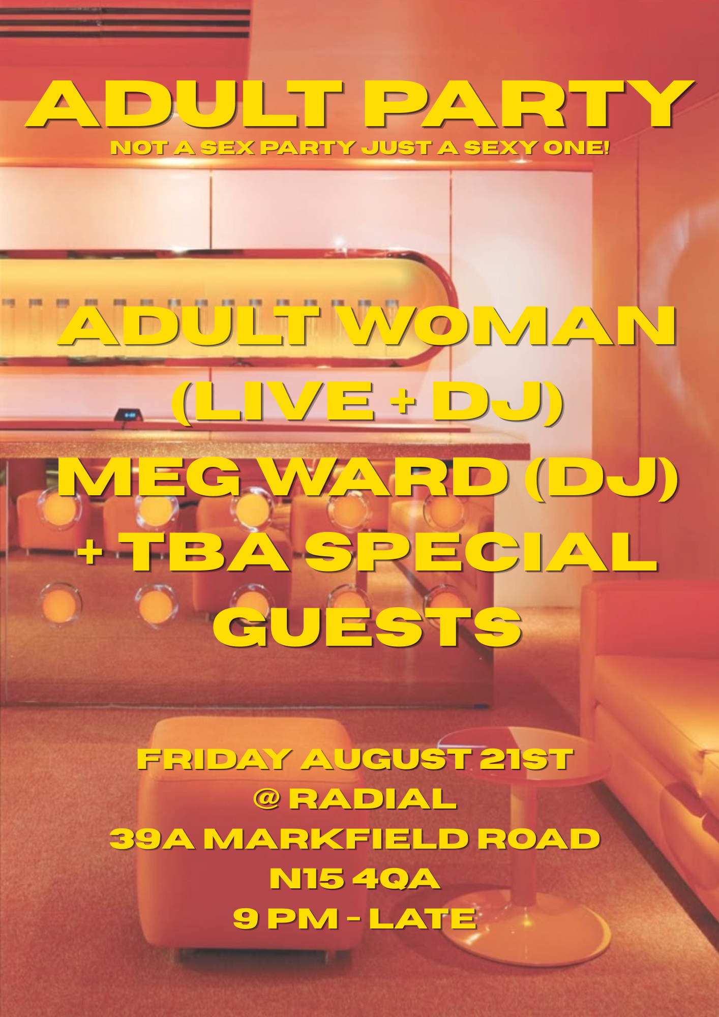 Adult Party | radial london