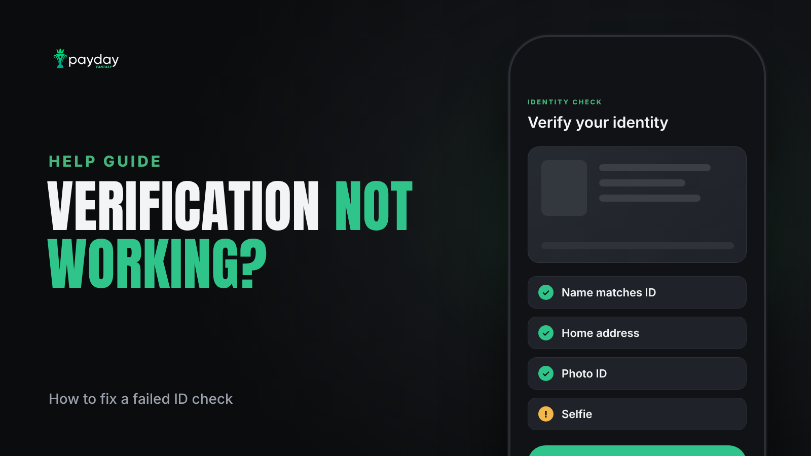 Payday Fantasy identity verification screen asking for a photo ID and selfie