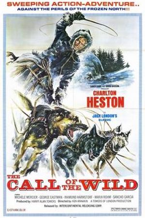 The Call of the Wild The Call of the Wild