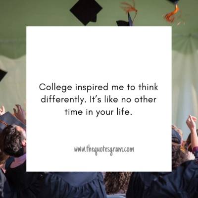 Absolute Quotes About College Life