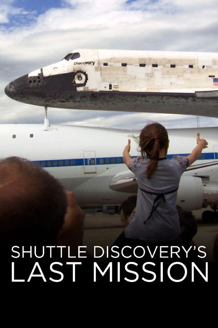 Shuttle Discovery's Last Mission poster