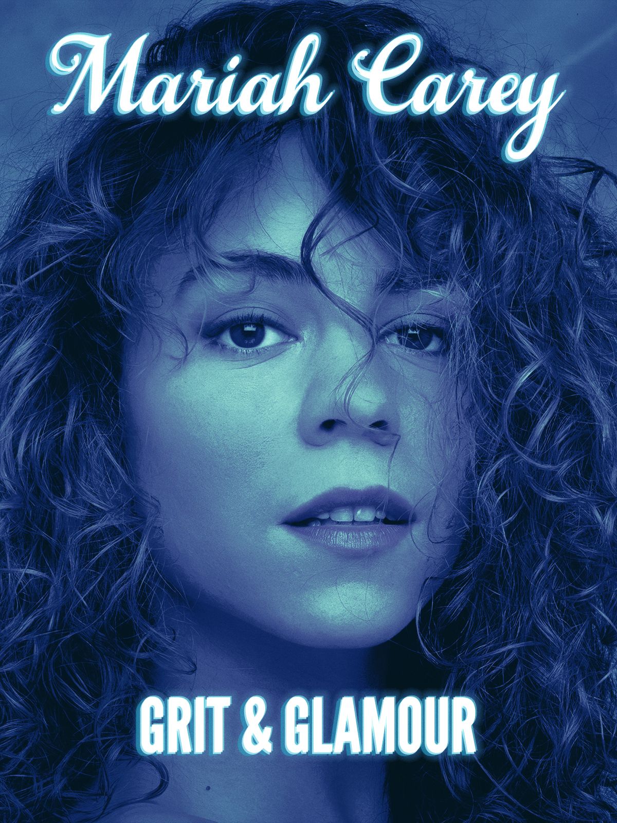 Mariah Carey: Grit And Glamour poster