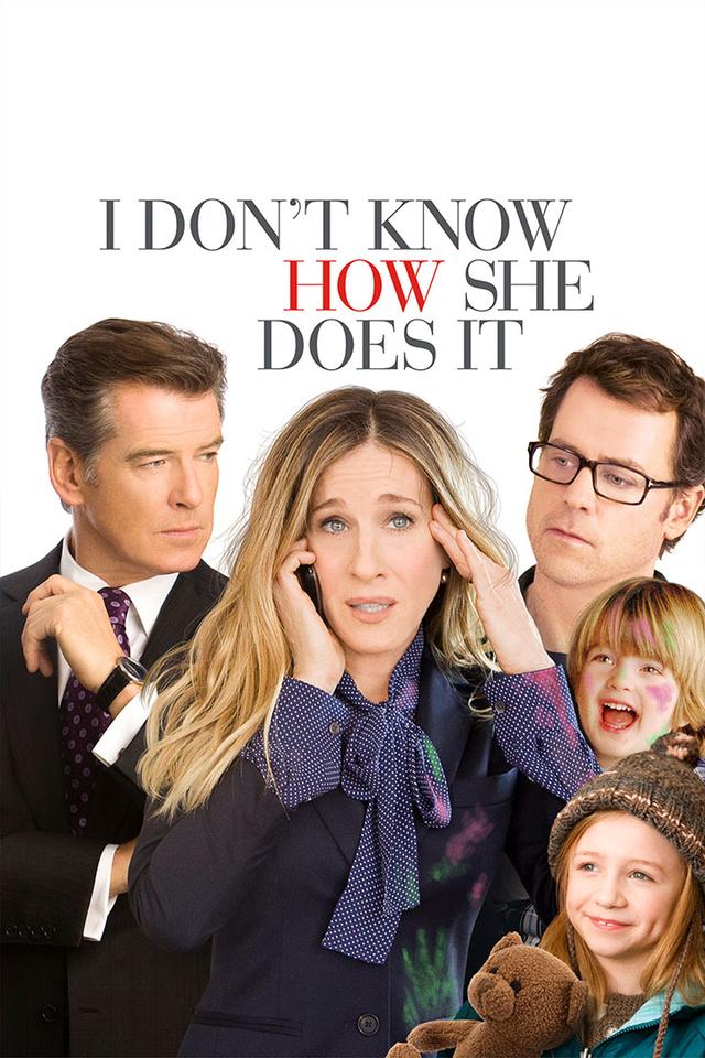 I Don't Know How She Does It poster