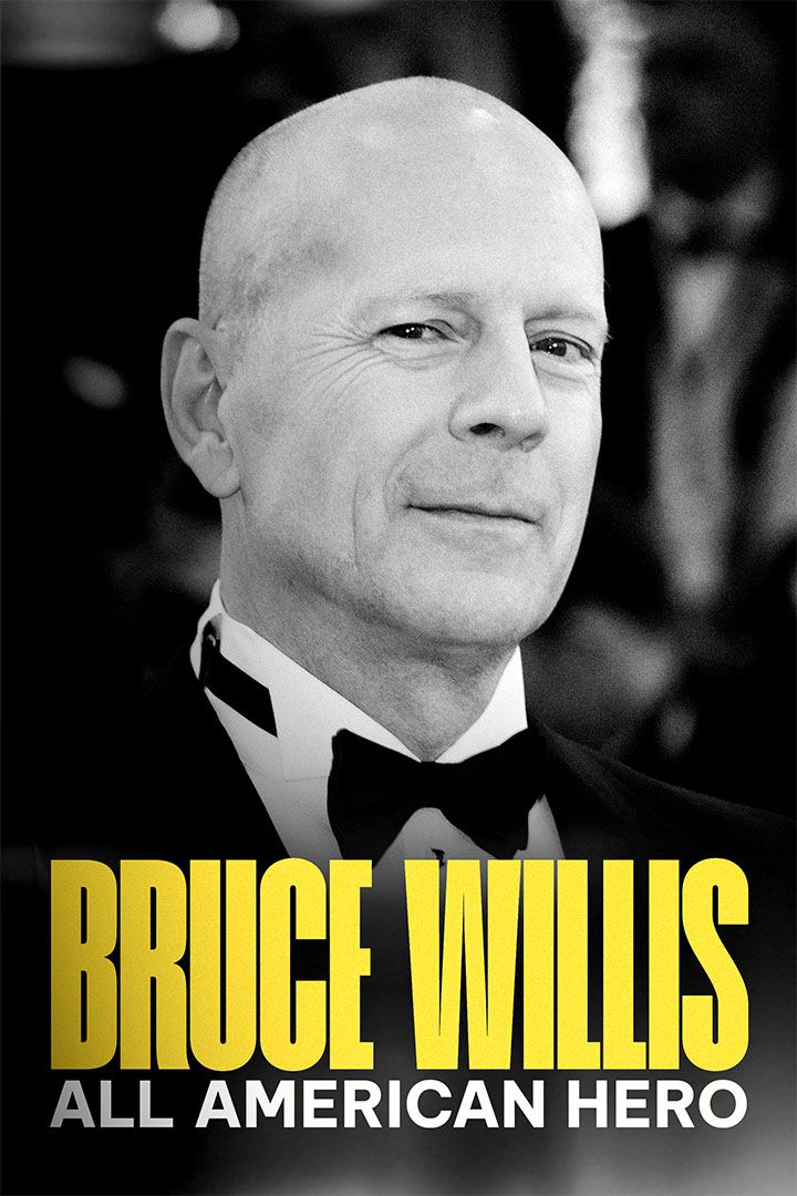 Bruce Willis: All American Hero poster