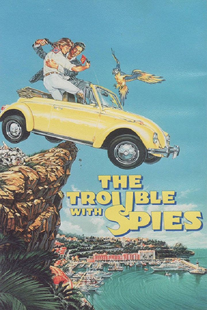 The Trouble With Spies poster