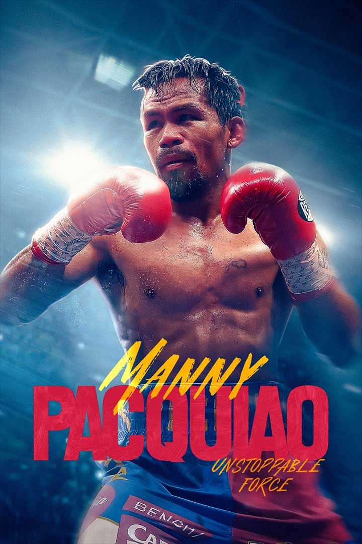 Manny Pacquiao: Unstoppable Force poster