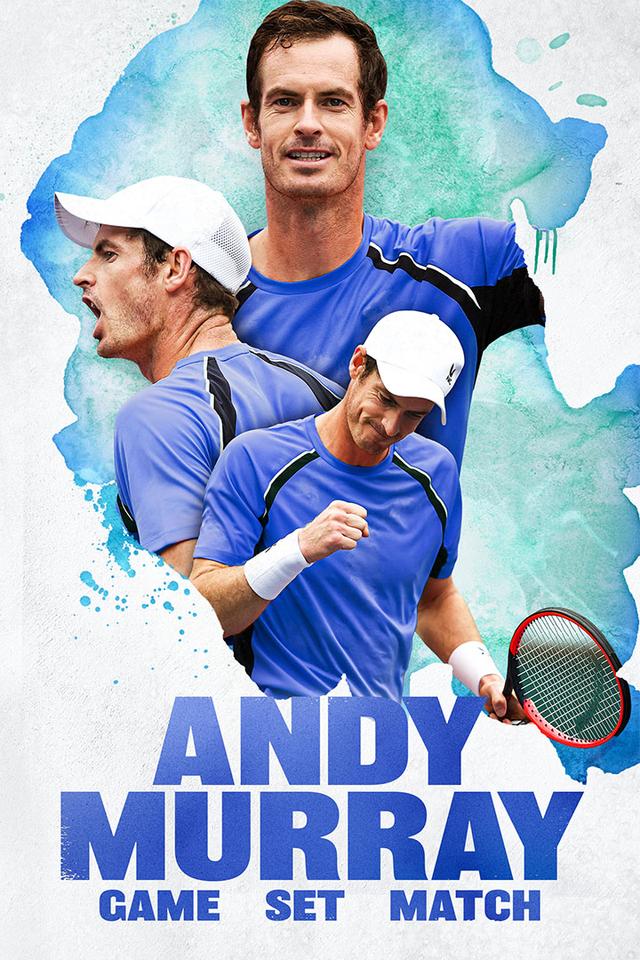 Andy Murray: Game Set Match poster