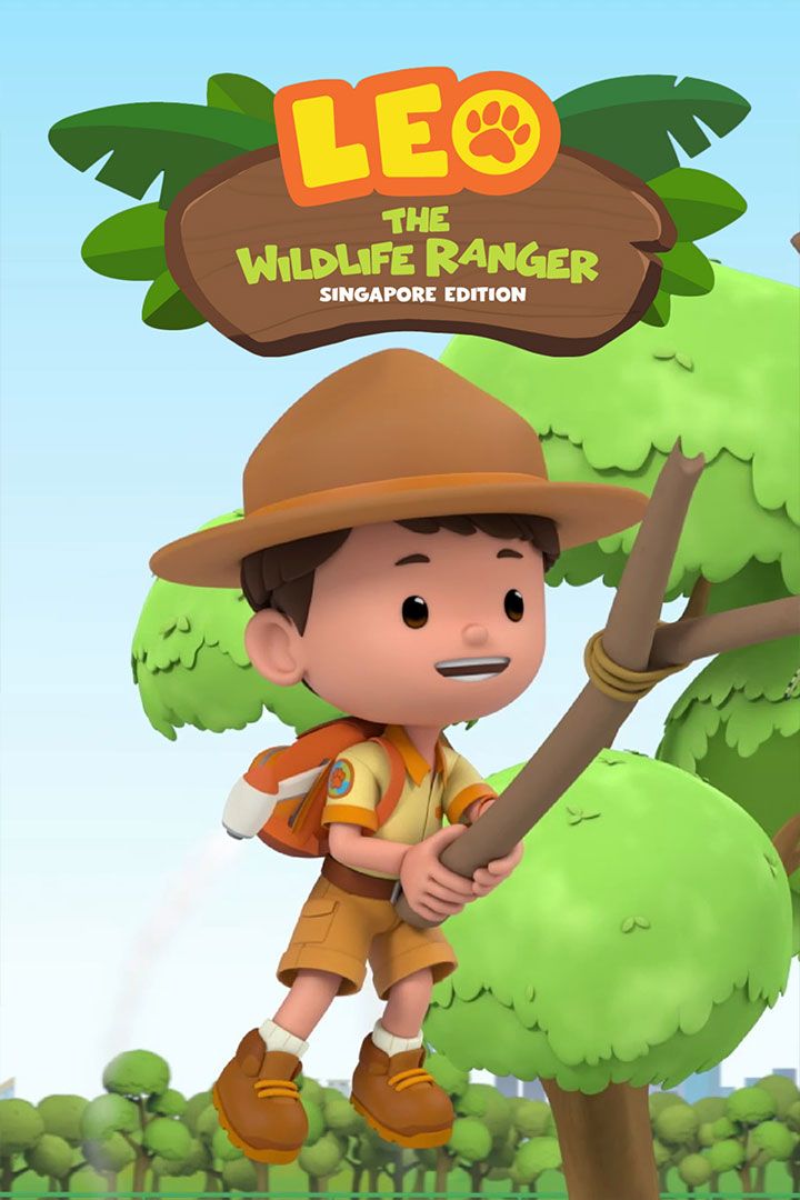 Leo the Wildlife Ranger Singapore Edition poster