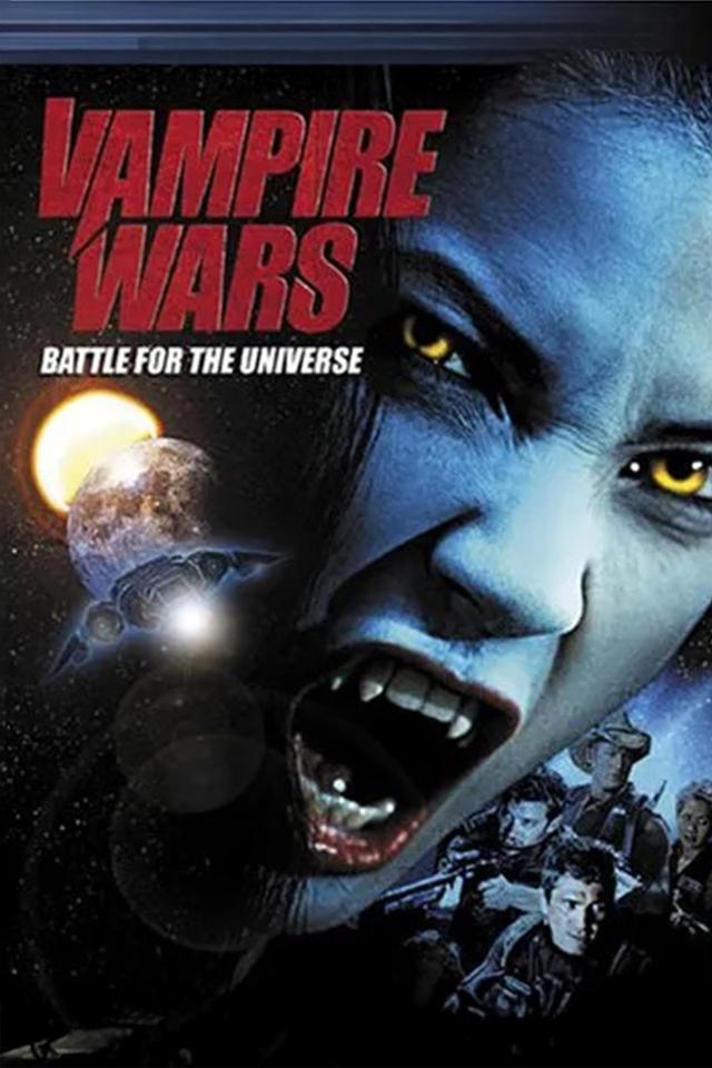 Vampire Wars: Battle For The Universe poster