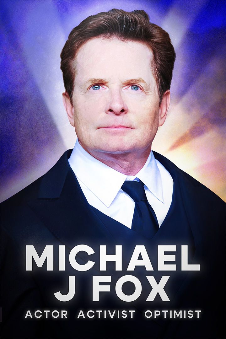 Michael J. Fox: Actor, Activist, Optimist poster