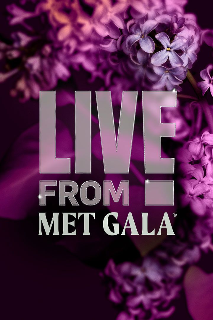 Live from the Red Carpet: Met Gala 2024 poster