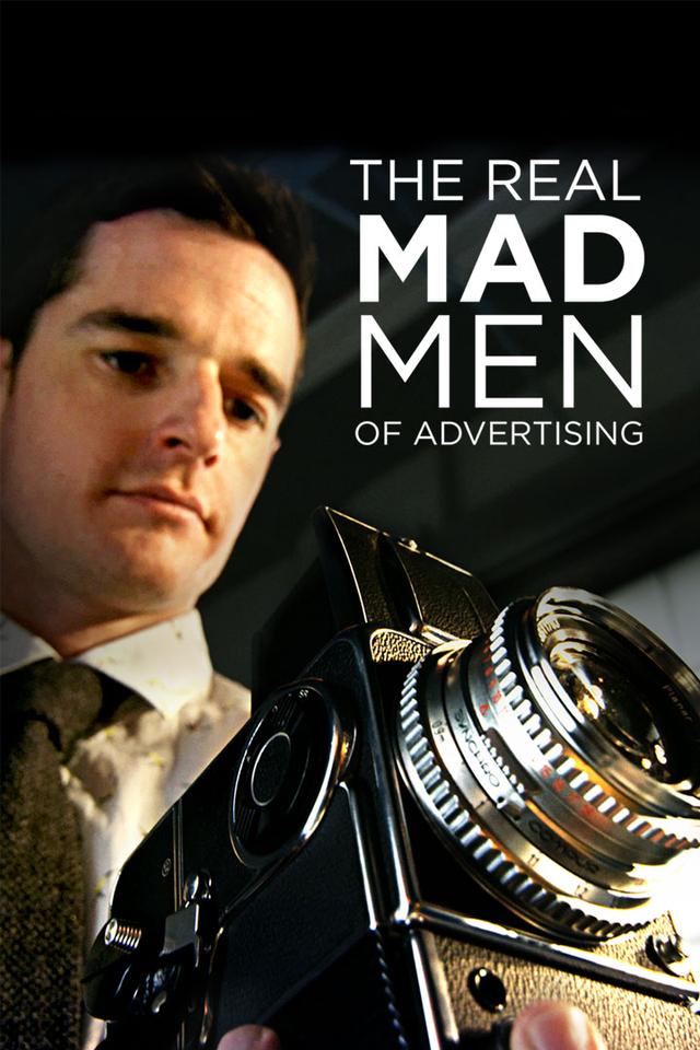 The Real Mad Men of Advertising poster