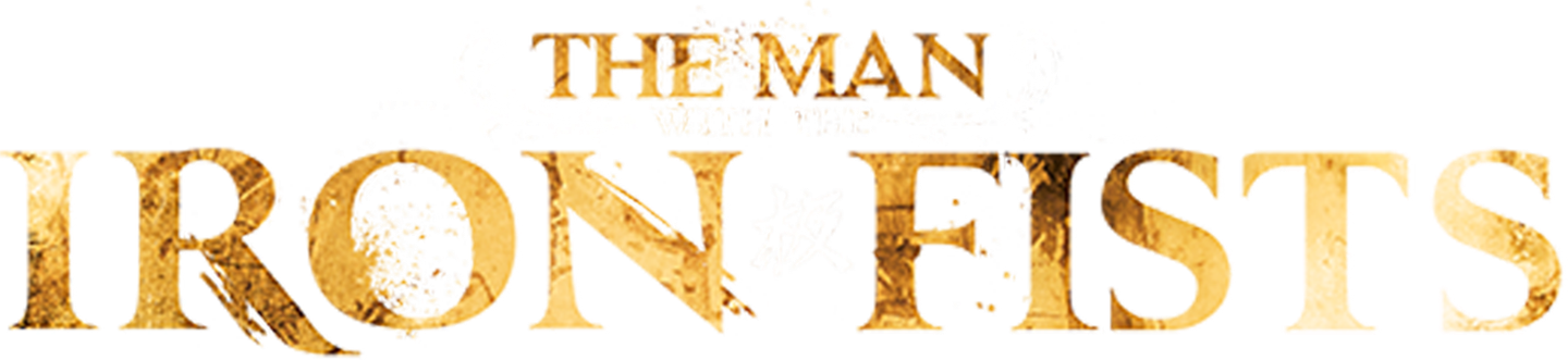 The Man With The Iron Fists