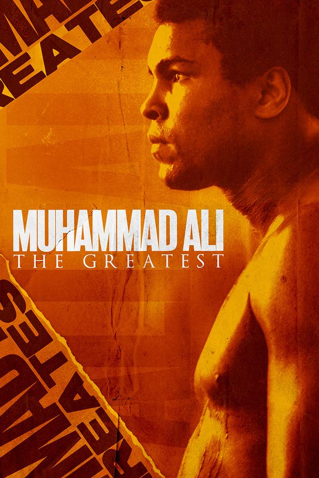Muhammad Ali: The Greatest poster