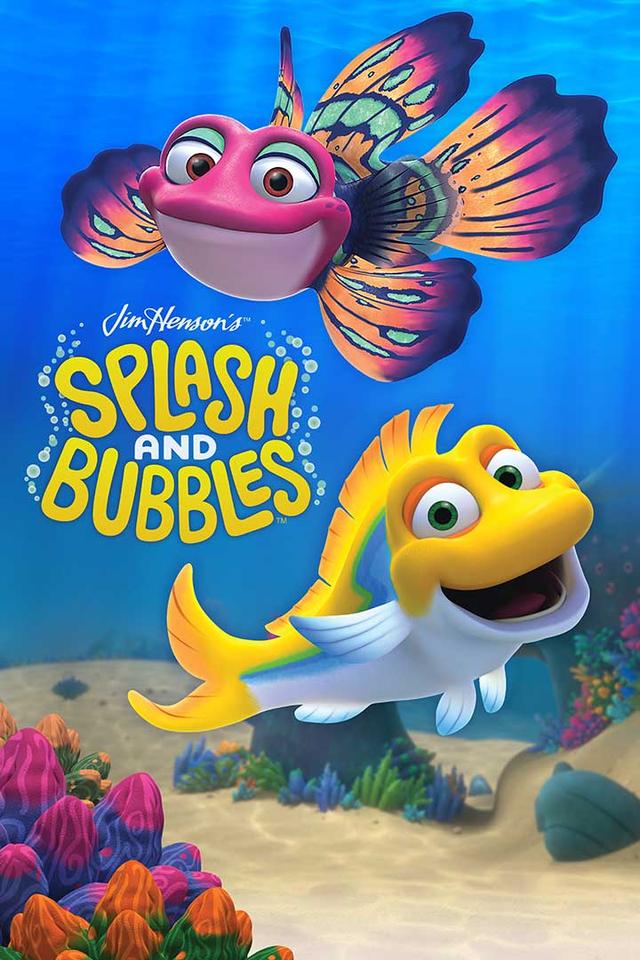 Splash and Bubbles poster