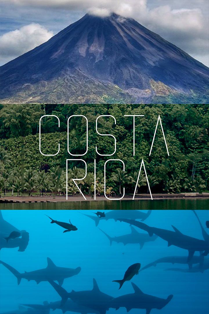 Costa Rica: The Rise of Nature poster