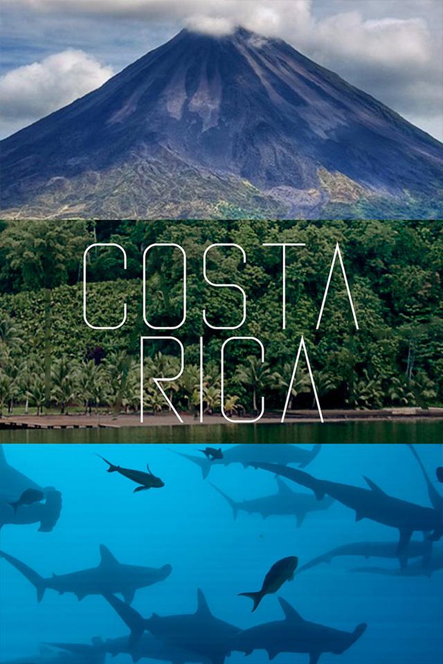 Costa Rica: The Rise of Nature poster