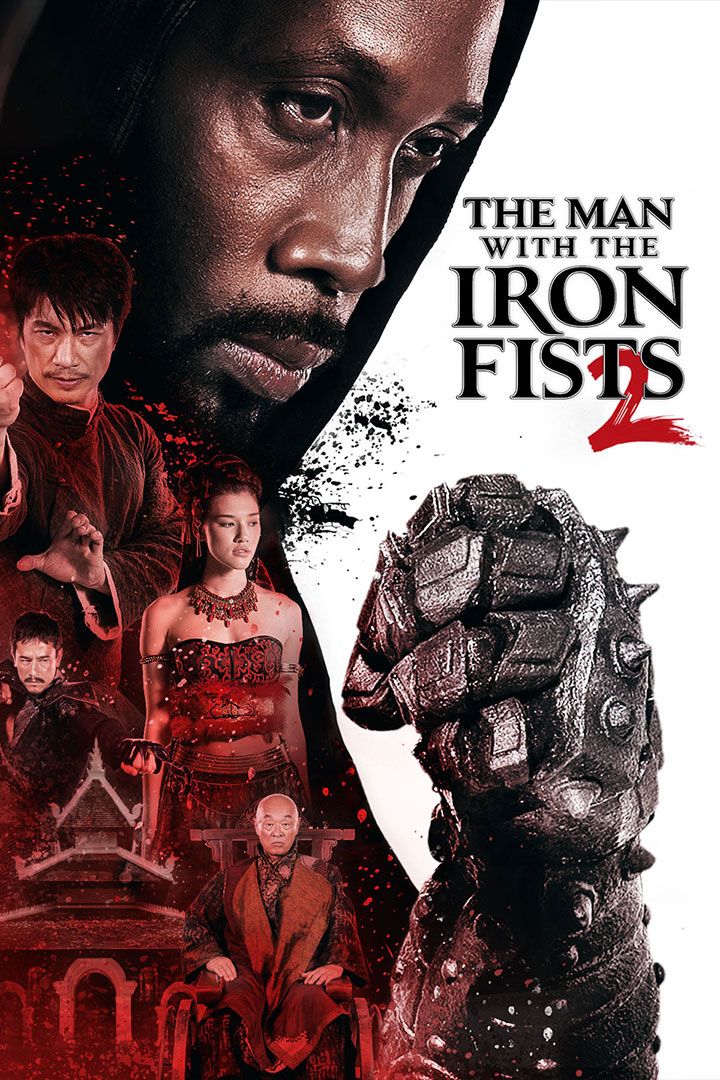 The Man with the Iron Fists 2 poster