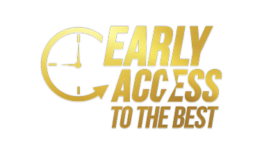 Early Access to the Best