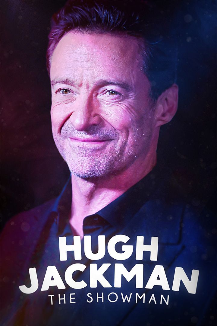Hugh Jackman: The Showman poster