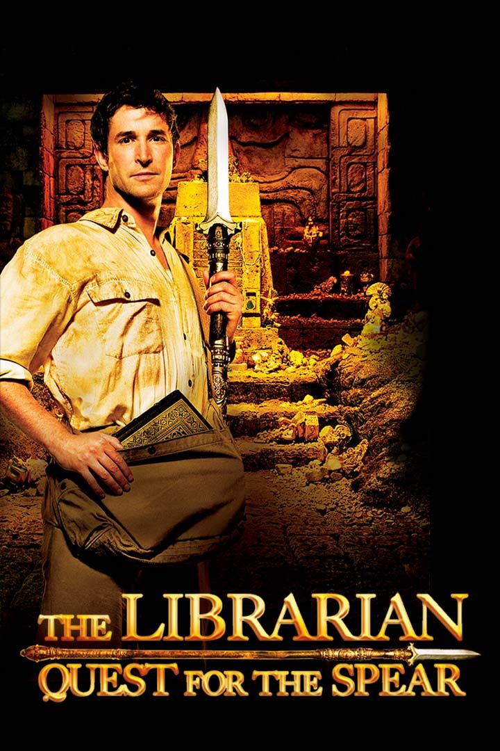 The Librarian: The Quest For The Spear poster