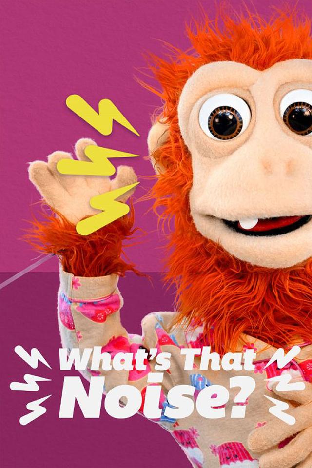 What's That Noise? poster