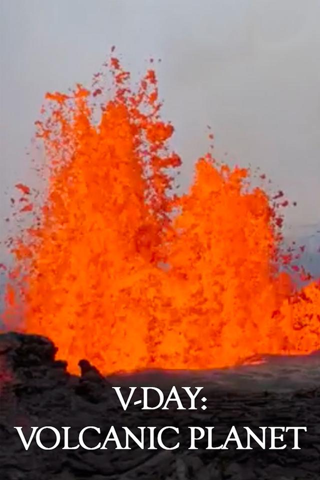 V Day: Volcanic Planet poster
