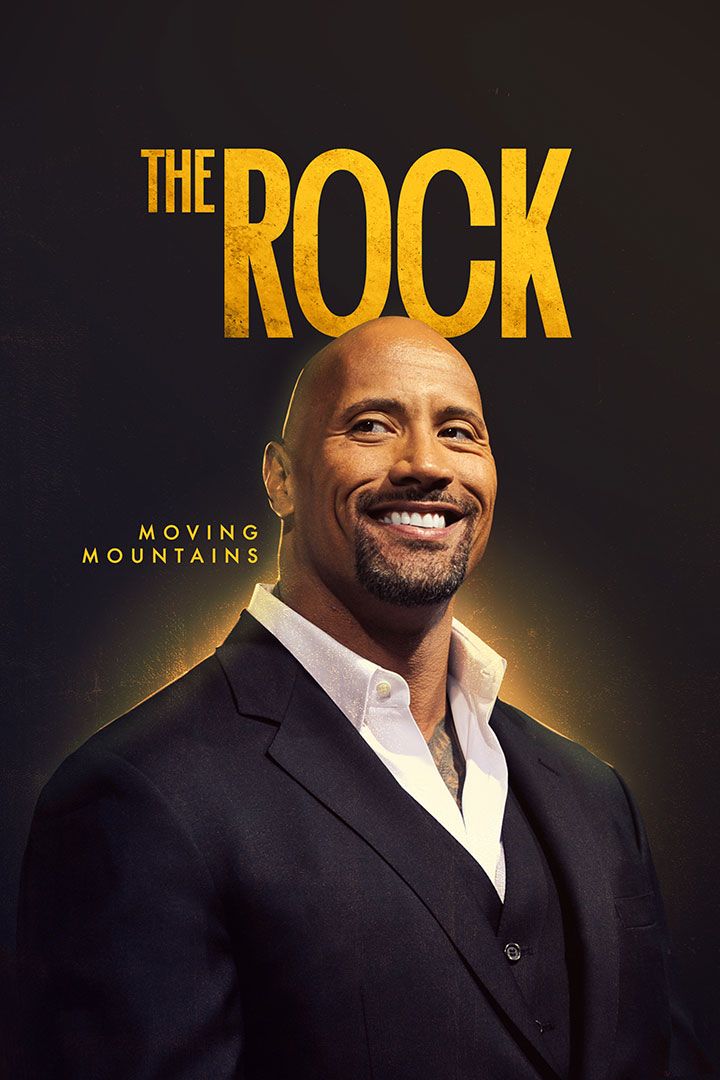 The Rock: Moving Mountains poster
