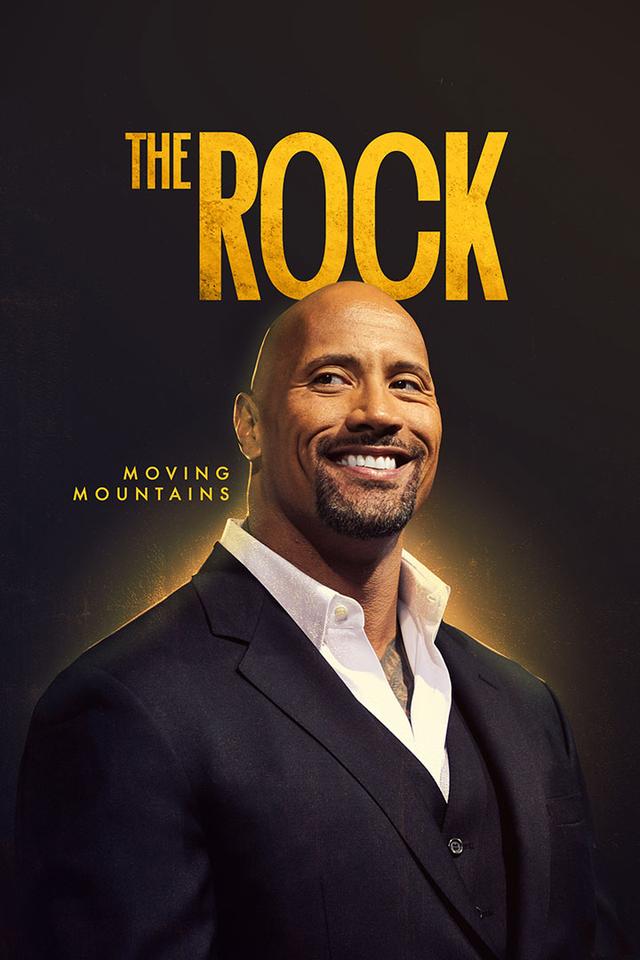 The Rock: Moving Mountains poster