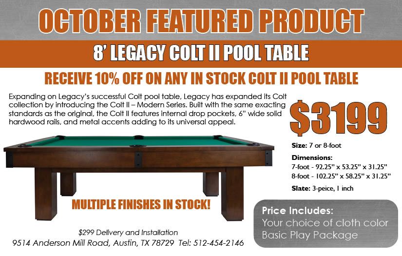 September Featured Product - Legacy Colt II Pool Table 