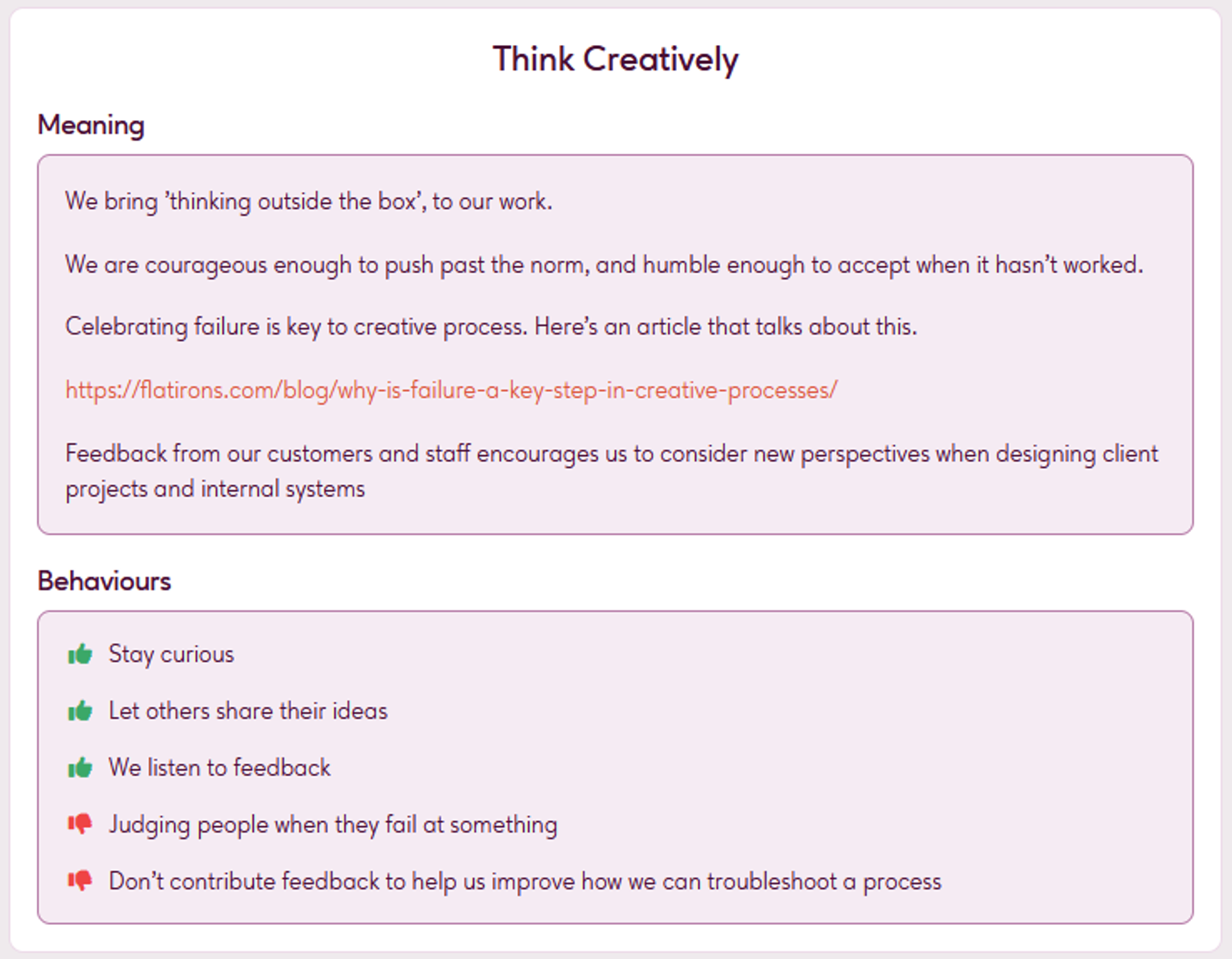 A panel titled "Think Creatively" with sections for Meaning and Behaviors. The Meaning section highlights the importance of thinking outside the box, embracing failure as part of the creative process, and valuing feedback. The Behaviors section lists positive actions such as staying curious, letting others share ideas, and listening to feedback, as well as negative actions to avoid.