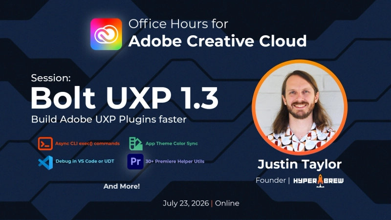 Bolt UXP 1.3 - Presentation at Adobe Office Hours
