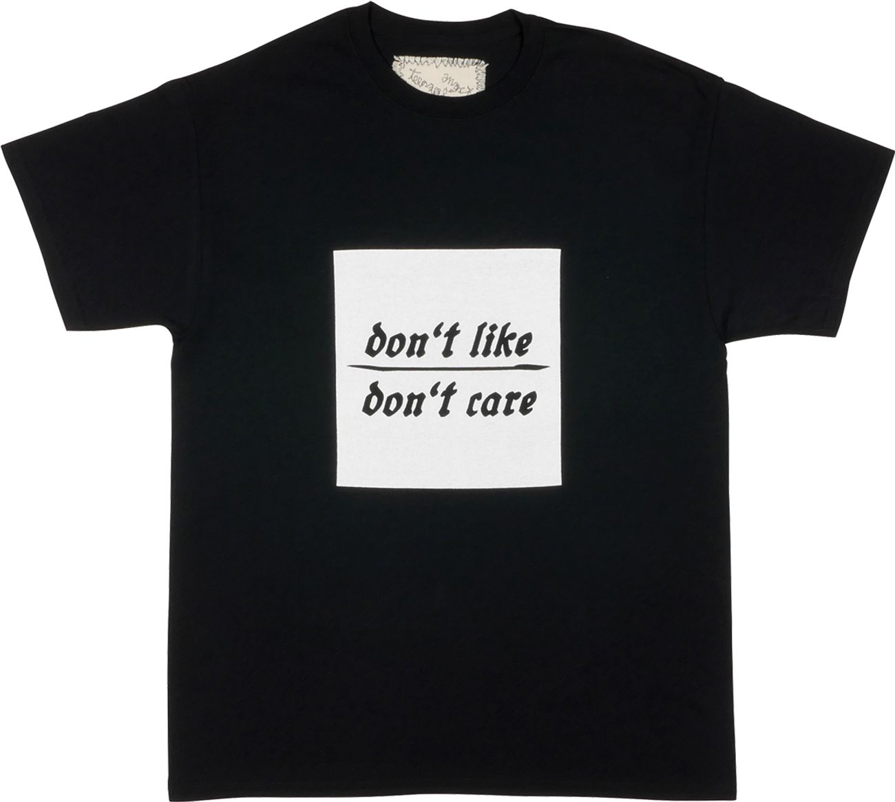 Teenage Angst "Don't like, don't care" T-Shirt - B/W