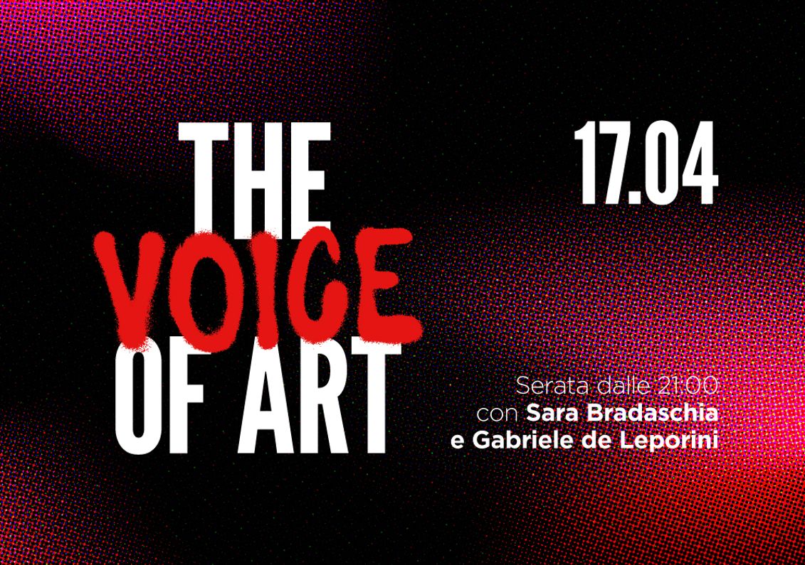 Manifesto di The Voice of Art: Sara Bradaschia e Gabriele de Leporini
