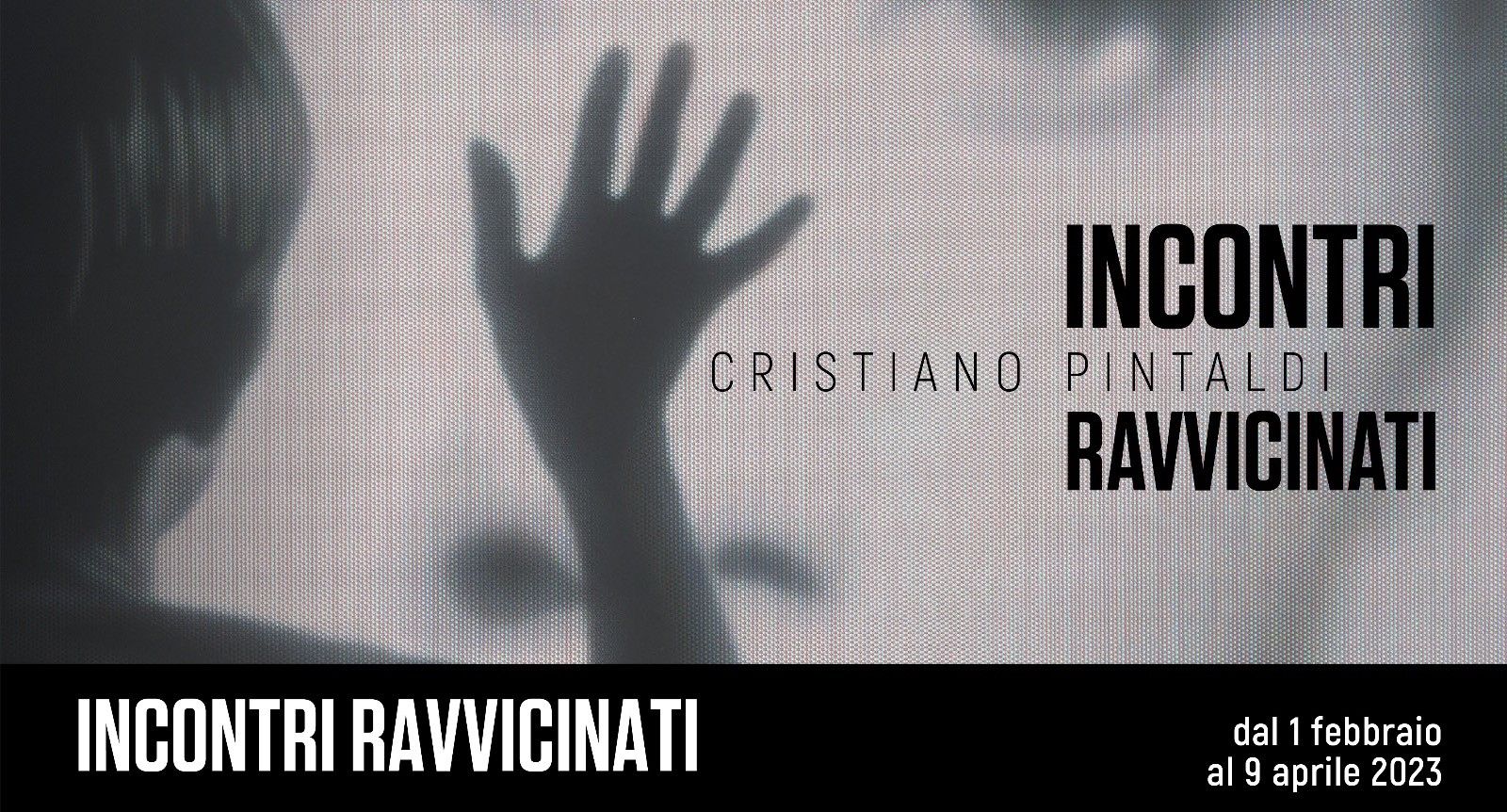 Copertina della mostra di Cristiano Pintaldi, Incontri ravvicinati