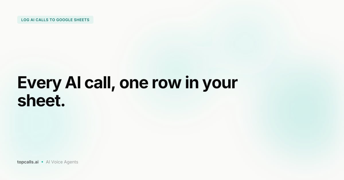 Cover image for Log AI Call Data to Google Sheets Automatically