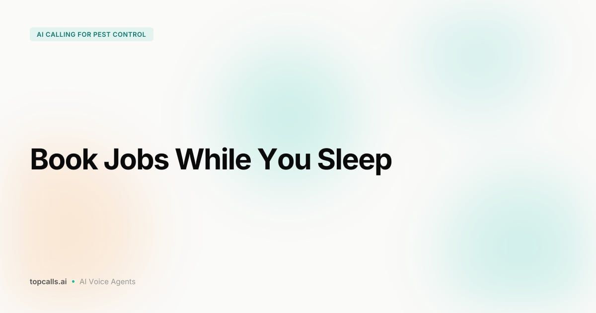 Cover Image for AI Voice Agents for Pest Control: Book More Jobs