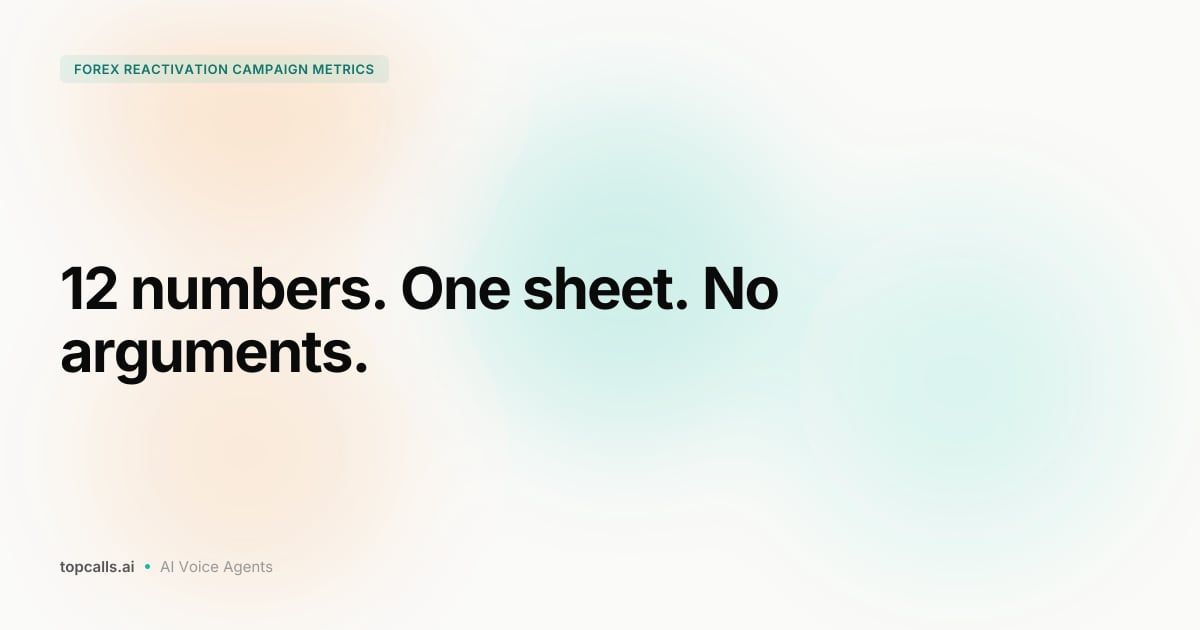 Cover image for 12 Metrics Every Forex Reactivation Campaign Needs
