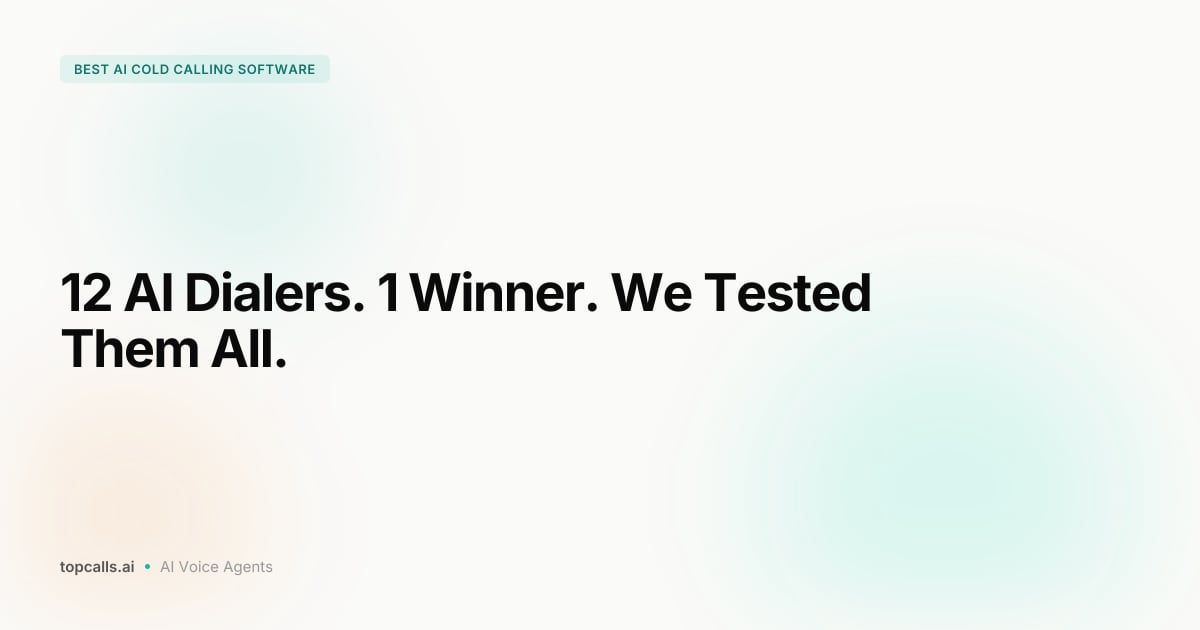 Cover image for Best AI Cold Calling Software in 2026: 12 Tools Ranked by Cost Per Meeting