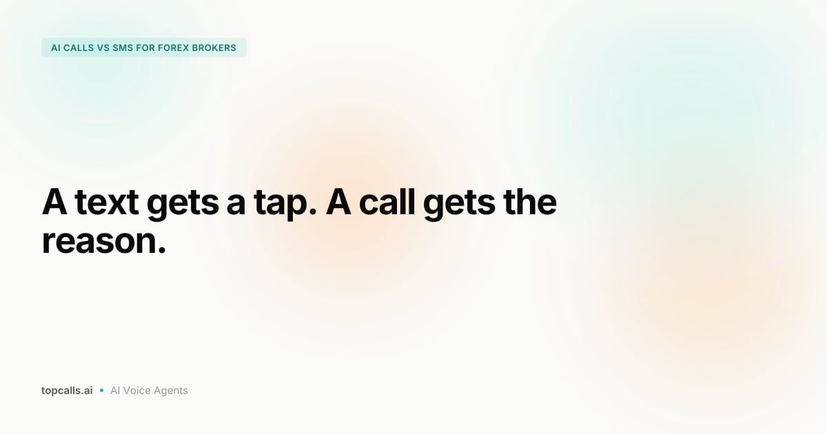 Cover image for AI Calls vs SMS: Which Gets More Trader Responses?
