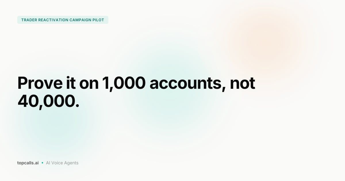Cover Image for How to Run a Low-Risk Trader Reactivation Pilot