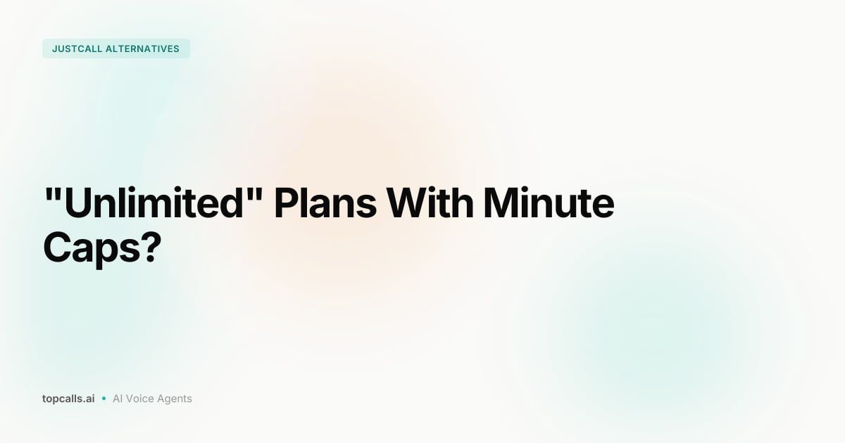 Cover image for 10 Best JustCall Alternatives That Don't Cap Your Minutes