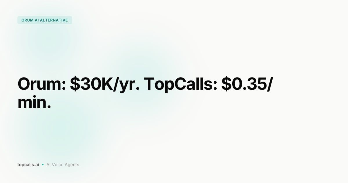 Cover image for TopCalls vs. Orum AI: Cost-Per-Meeting Comparison for 2026