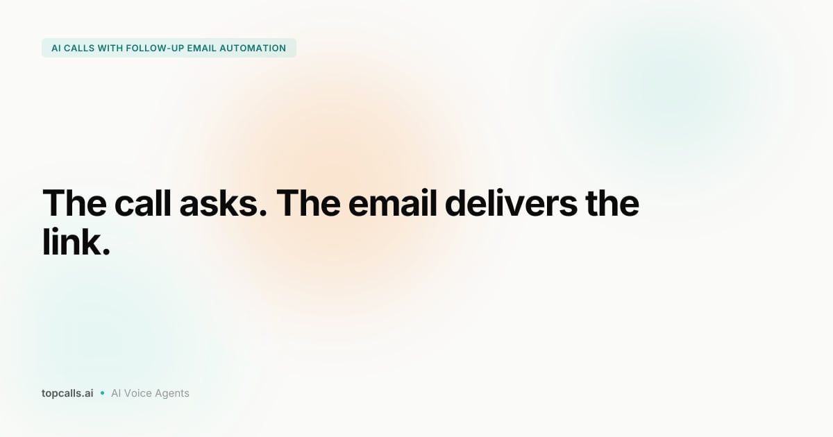 Cover image for How to Connect AI Calls With Automated Follow-Up Emails