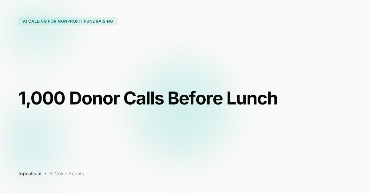 Cover Image for AI Calling for Nonprofit Fundraising: Run a Smarter Donor Campaign