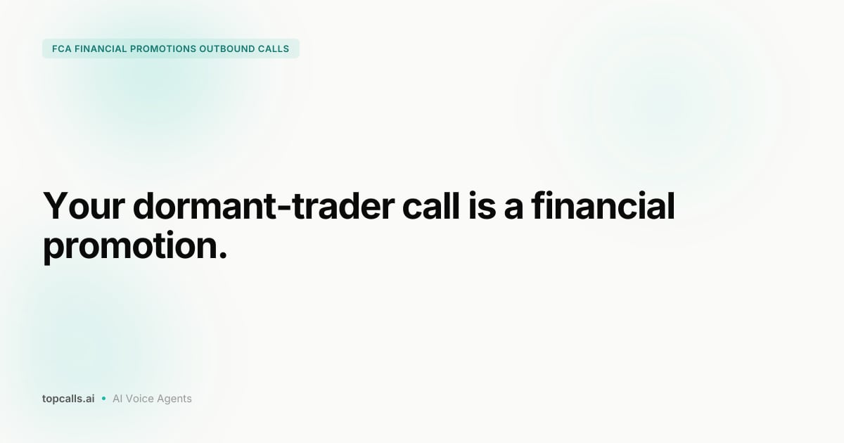 Cover image for FCA Financial Promotion Rules and Outbound Broker Calls