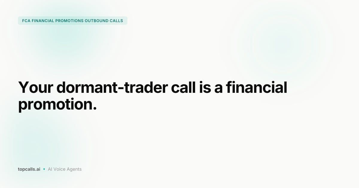 Cover Image for FCA Financial Promotion Rules and Outbound Broker Calls