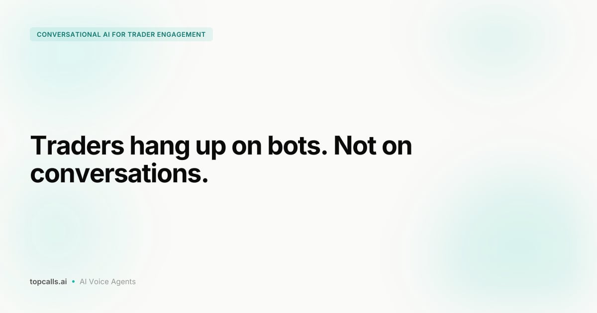Cover image for Conversational AI for Trader Engagement: A Buyers Guide